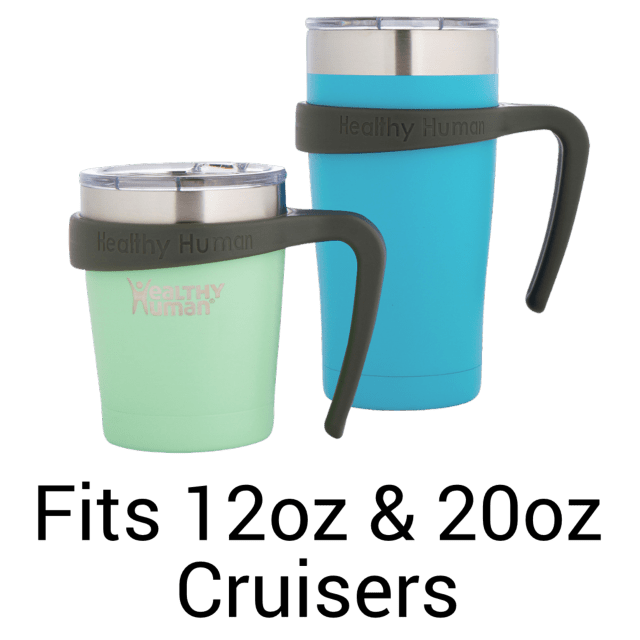 Grip N Sip Handle for Healthy Human Cruiser Tumblers - on the go